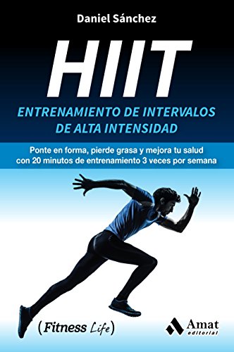 Hiit: Entrenamiento de intervalos de alta intensidad Hiit: Entrenamiento de intervalos de alta intensidad