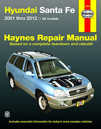 Hyundai Santa Fe (01-12): 2001-12 (Hayne's Automotive Repair Manual)
