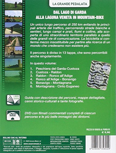I percorsi più belli di mountain bike. Dal lago di Garda alla laguna veneta (Vol. 1) I percorsi più belli di mountain bike. Dal lago di Garda alla laguna veneta (Vol. 1)