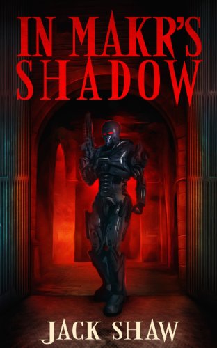 In Makr's Shadow: Book One - Symbiosis (Harry's Reality 1) (English Edition)