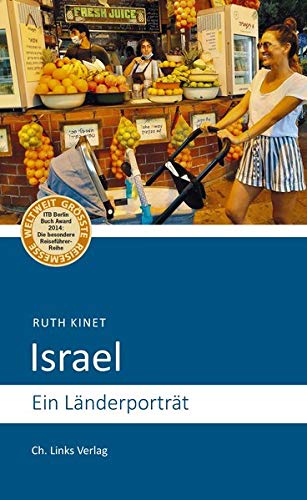 Israel: Ein Länderporträt