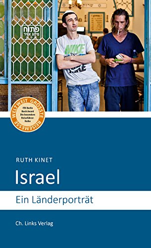 Israel: Ein Länderporträt (Länderporträts) (German Edition)