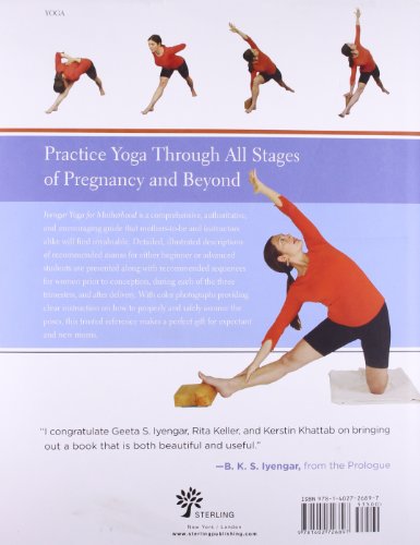 Iyengar, G: Iyengar Yoga for Motherhood: Safe Practice for Expectant and New Mothers