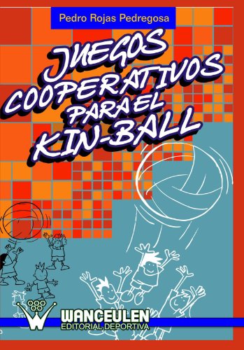 Juegos Cooperativos Para El Kin-Ball