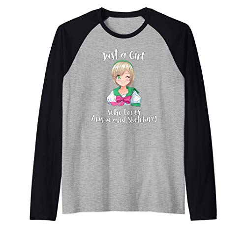 Just A Girl Who Loves Anime & Sketching Cool Anime Girl Art Camiseta Manga Raglan