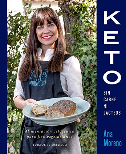 Keto Sin Carne Ni lácteos (Salud y Vida Natural) Keto Sin Carne Ni lácteos (Salud y Vida Natural)