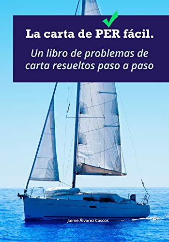 La carta de PER fácil.: Un libro de problemas de carta resueltos paso a paso.