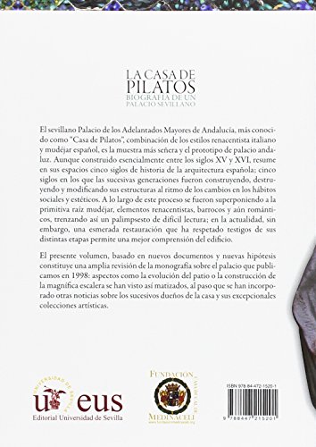 LA CASA DE PILATOS: Biografía de un palacio sevillano: 309 (Historia y Geografía)