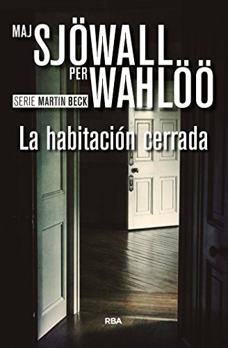 La habitación cerrada (Inspector Martin Beck nº 8)