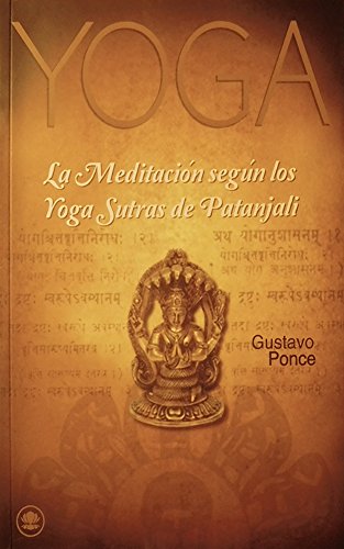 La Meditacion segun los Yoga Sutras