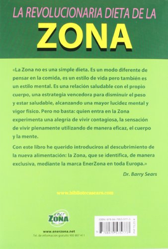La revolucionaria dieta de la zona (Nutrición y dietética) La revolucionaria dieta de la zona (Nutrición y dietética)