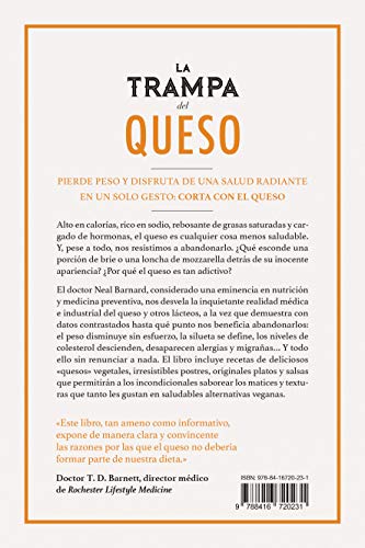 La trampa del queso: Cómo vencer una desconocida adicción te ayudará a perder peso, ganar energía y mejorar la salud (Nutrición y dietética)