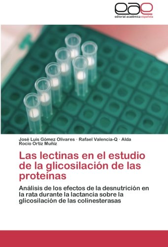 Las Lectinas En El Estudio de La Glicosilacion de Las Proteinas