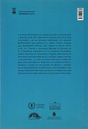 Las Primeras Enfermeras Laicas Españolas: Aurora Mas y los orígenes de una profesión en el siglo XX (Fuera de colección)