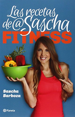 Las recetas de @SaschaFitness / The Recipes of @SaschaFitness Las recetas de @SaschaFitness / The Recipes of @SaschaFitness