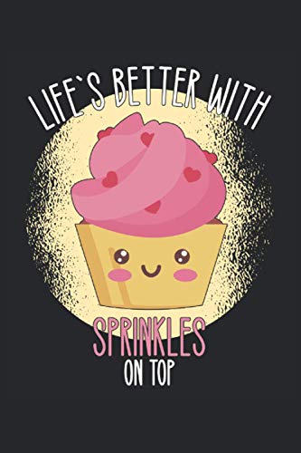 lifes better with sprinkles on top baking notebook |: sketchbook with 120 pages squared, Graph Paper Composition Notebook: Grid Paper, Quad Ruled, 120 pages Softcover (6x9 inch)