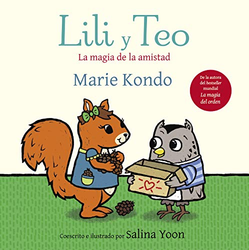 Lili y Teo. La magia de la amistad (Emociones, valores y hábitos)