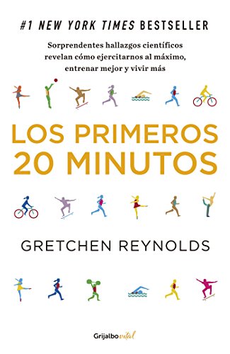 Los primeros 20 minutos (Colección Vital): #1 New York Times Bestseller Los primeros 20 minutos (Colección Vital): #1 New York Times Bestseller