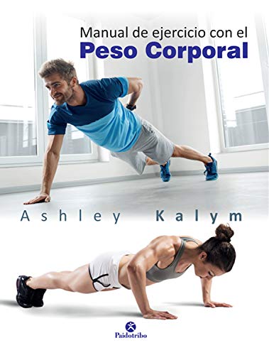 Manual de ejercicio con el peso corporal (Deportes)