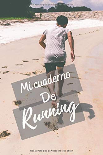 Mi cuaderno de Running: Cuaderno para corredores a llenar , Cuaderno Para Runners o Aficionados al Running (6"x9" , 6 meses de carrera )