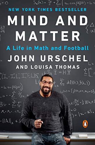 Mind and Matter: A Life in Math and Football (English Edition)