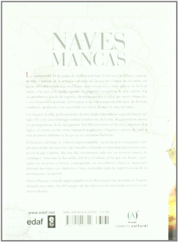 Naves Mancas (Clio. Crónicas de la Historia) Naves Mancas (Clio. Crónicas de la Historia)