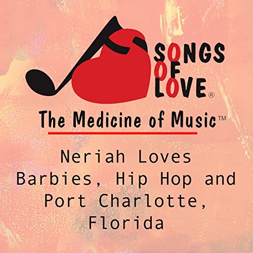 Neriah Loves Barbies, Hip Hop and Port Charlotte, Florida