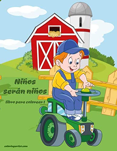Niños serán niños libro para colorear 1 Niños serán niños libro para colorear 1