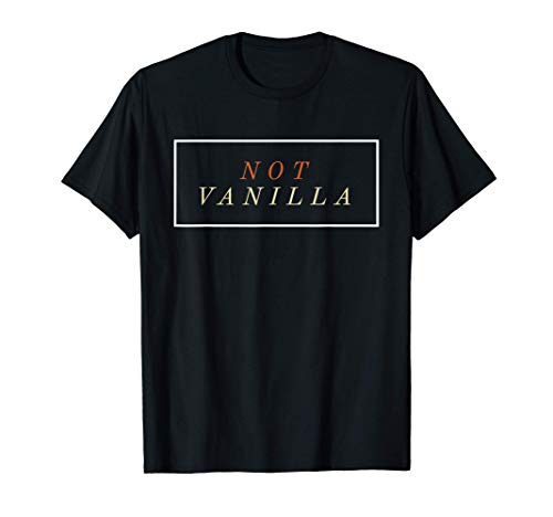 No vainilla divertido swingers sexo rizado Camiseta No vainilla divertido swingers sexo rizado Camiseta