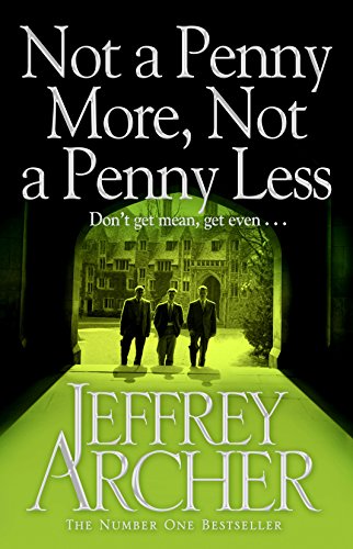 Not A Penny More, Not A Penny Less (Pan 70th Anniversary) (English Edition) Not A Penny More, Not A Penny Less (Pan 70th Anniversary) (English Edition)