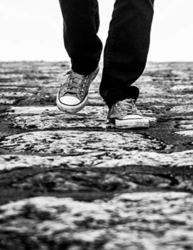 Notebook: Walking Walk Stepping Shoes Foot Feet Hiking Hike Travel Notebook: Walking Walk Stepping Shoes Foot Feet Hiking Hike Travel