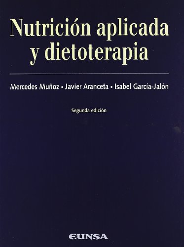 Nutrición aplicada y dietoterapia (Libros de medicina)