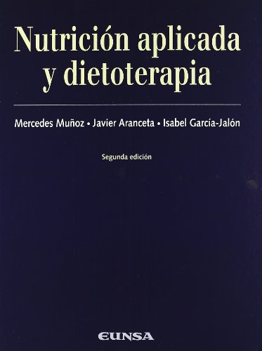 Nutrición aplicada y dietoterapia (Libros de medicina) Nutrición aplicada y dietoterapia (Libros de medicina)