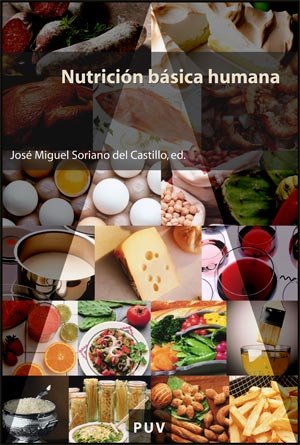 Nutrición básica humana: 91 (Educació. Sèrie Materials)