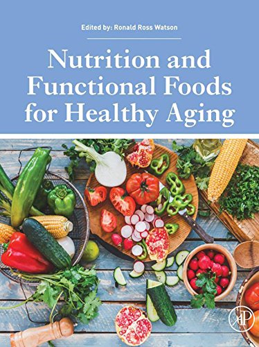 Nutrition and Functional Foods for Healthy Aging (English Edition)