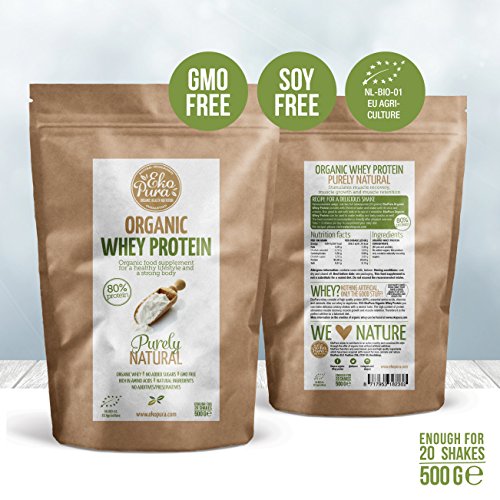 Organic Whey Protein - Purely Natural - 80% Proteína - Proteína de suero Orgánico - Sin Aditivos - Libre de GMO - Sin Soja - 500g