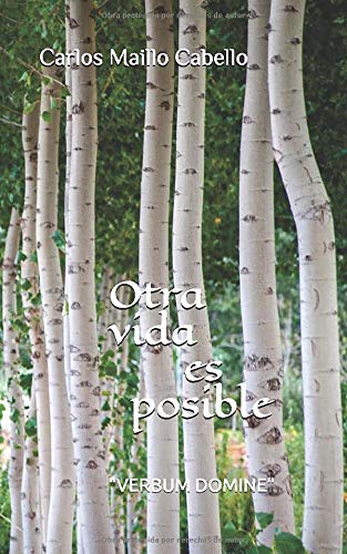 OTRA VIDA ES POSIBLE: "VERBUM DOMINE" OTRA VIDA ES POSIBLE: "VERBUM DOMINE"