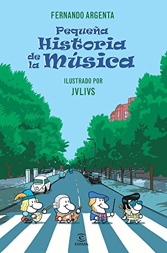 Pequeña historia de la Música (ESPASA JUVENIL) Pequeña historia de la Música (ESPASA JUVENIL)