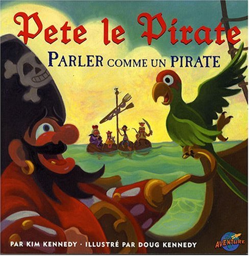 Pete le Pirate : Parler comme un pirate