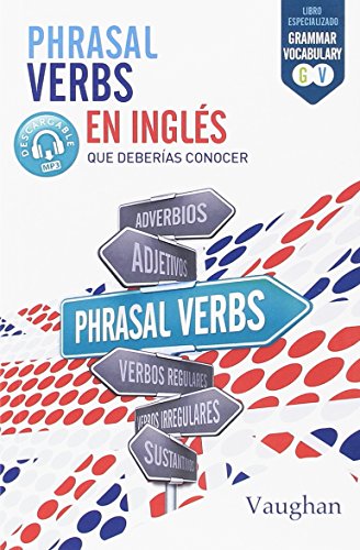 Phrasal Verbs en Inglés que deberías conocer