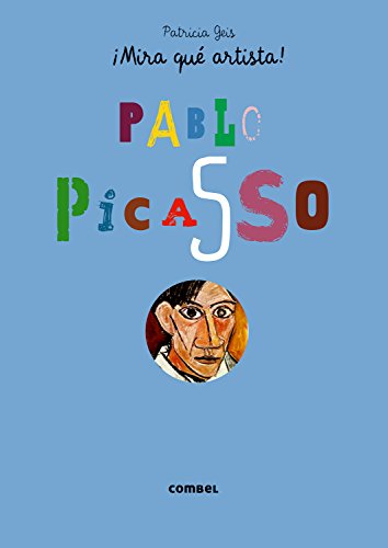 Picasso (¡Mira qué artista!)