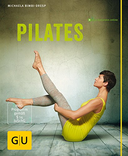 Pilates (GU Multimedia Körper, Geist & Seele) (German Edition)