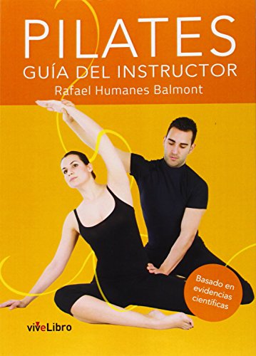 Pilates: Guía del instructor (Colección viveLibro)