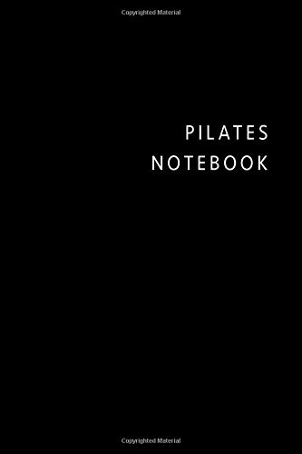 Pilates notebook: Black simple Pilates composition notebook Pilates practice log book gift ideas for men women Pilates Tracker for girl boy Pilates College Rule Lined journal Notes Writing