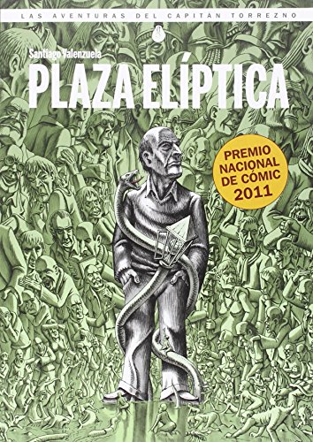 Plaza Elíptica: Las aventuras del Capitán Torrezno VI (Sol y sombre) Plaza Elíptica: Las aventuras del Capitán Torrezno VI (Sol y sombre)