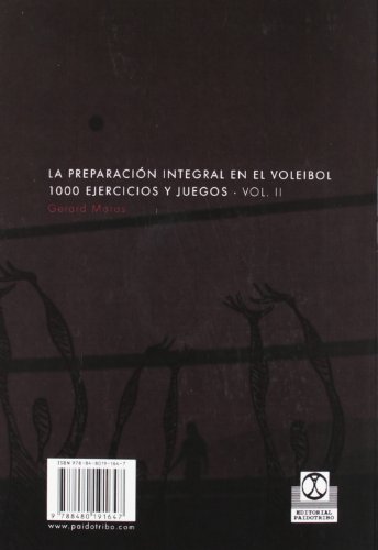 PREPARACIÓN INTEGRAL EN EL VOLEIBOL.1000 Ejercicios y juegos, LA (3 Vol.) (Deportes)