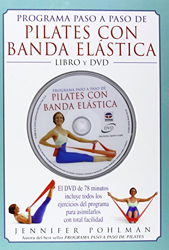 Programa paso a paso de Pilates con banda elástica