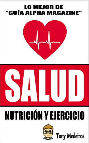 Salud: Nutrición y Ejercicio