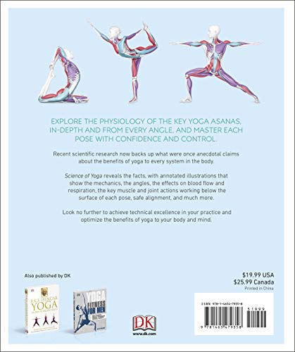 Science of Yoga: Understand the Anatomy and Physiology to Perfect Your Practice