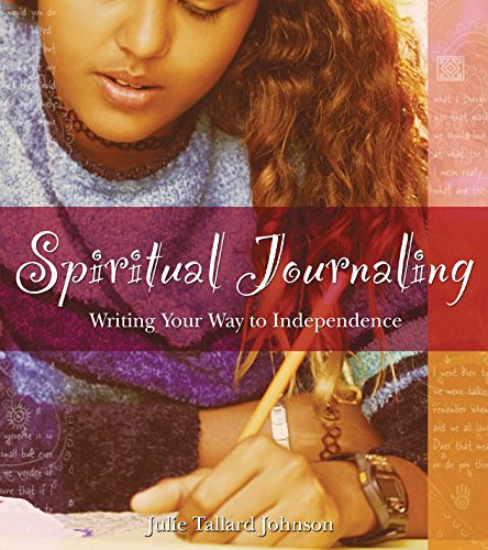 Spiritual Journaling: Writing Your Way to Independence (English Edition)